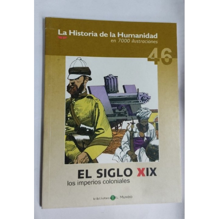 El Siglo Xix. los Imperios Coloniales